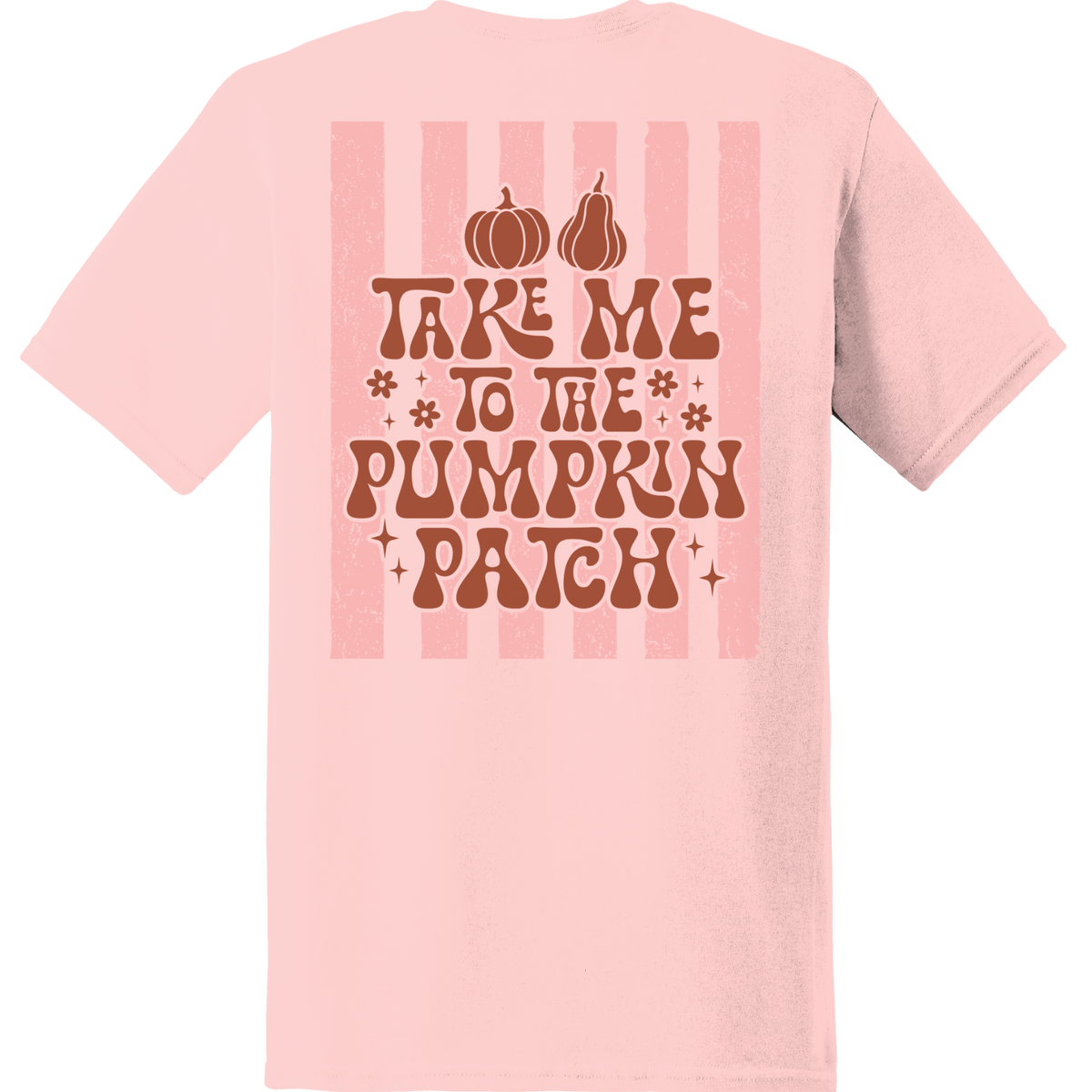 Take Me to the Pumpkin Patch Tee - Back Print