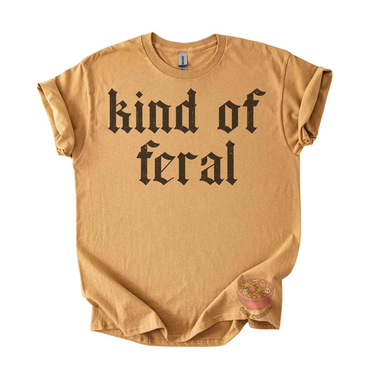 Kind of Feral Tee