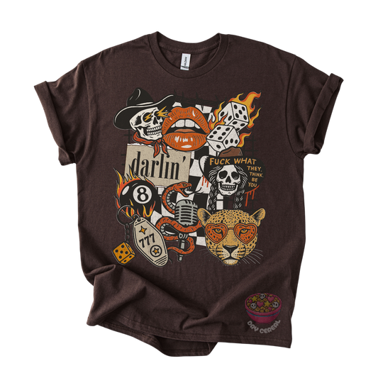 Darlin' F What They Think Tee