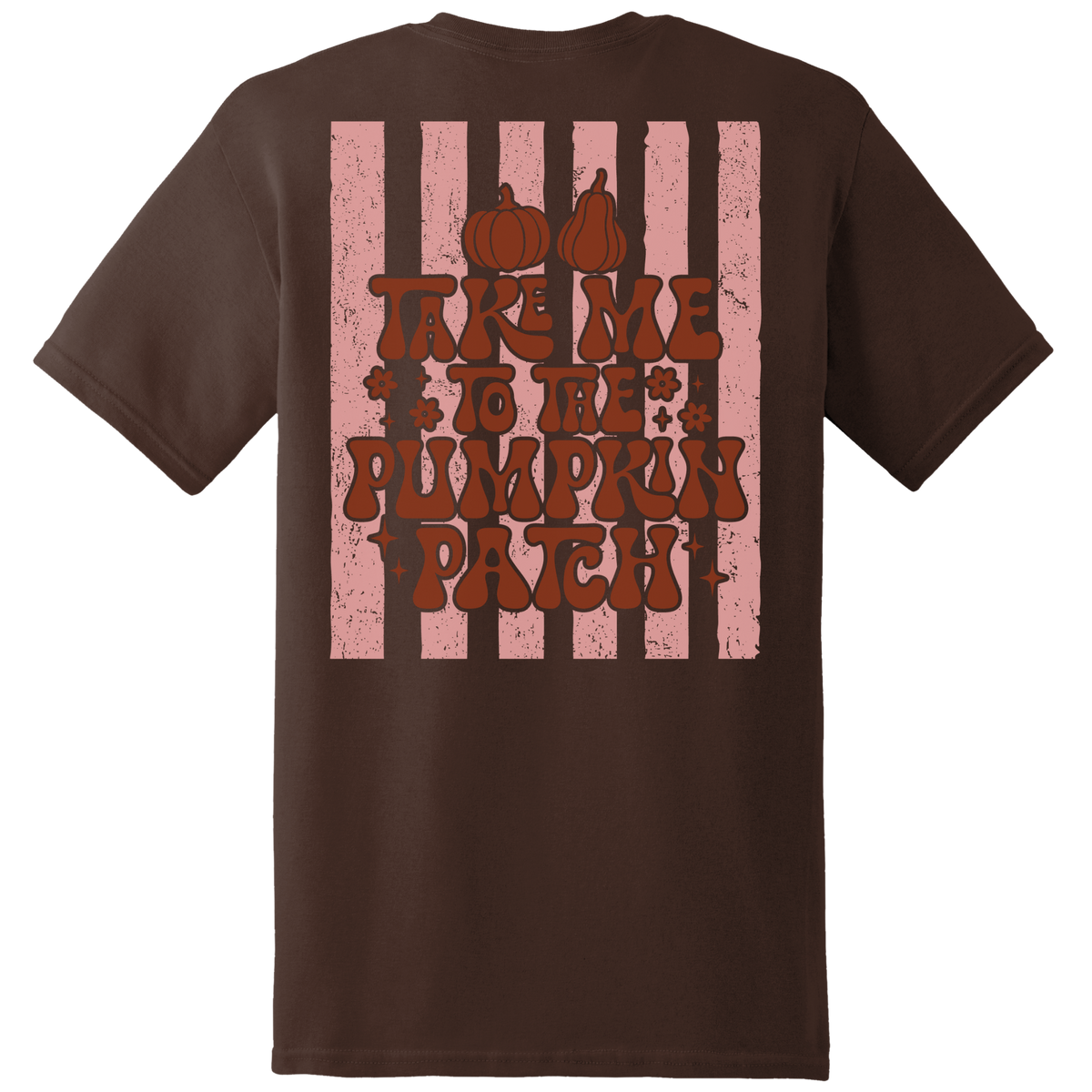 Take Me to the Pumpkin Patch Tee - Back Print