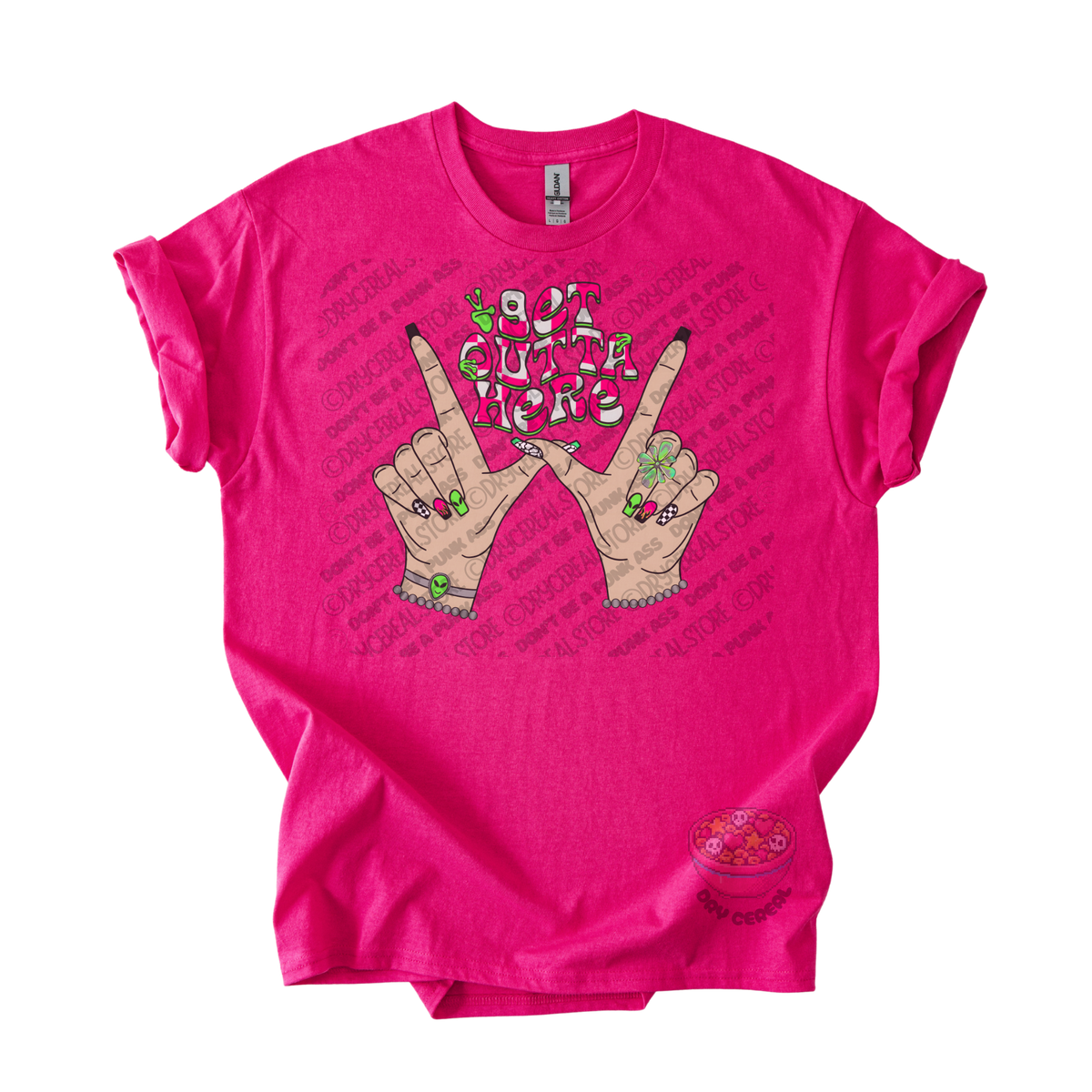 Hot pink unisex T-shirt featuring the phrase "Get Outta Here" above Y2K-inspired hands making the iconic gesture with colorful nails, alien accents, bracelets, and retro lettering.