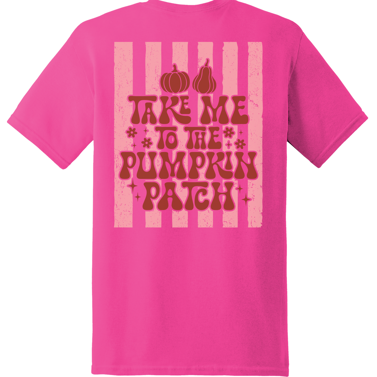Take Me to the Pumpkin Patch Tee - Back Print