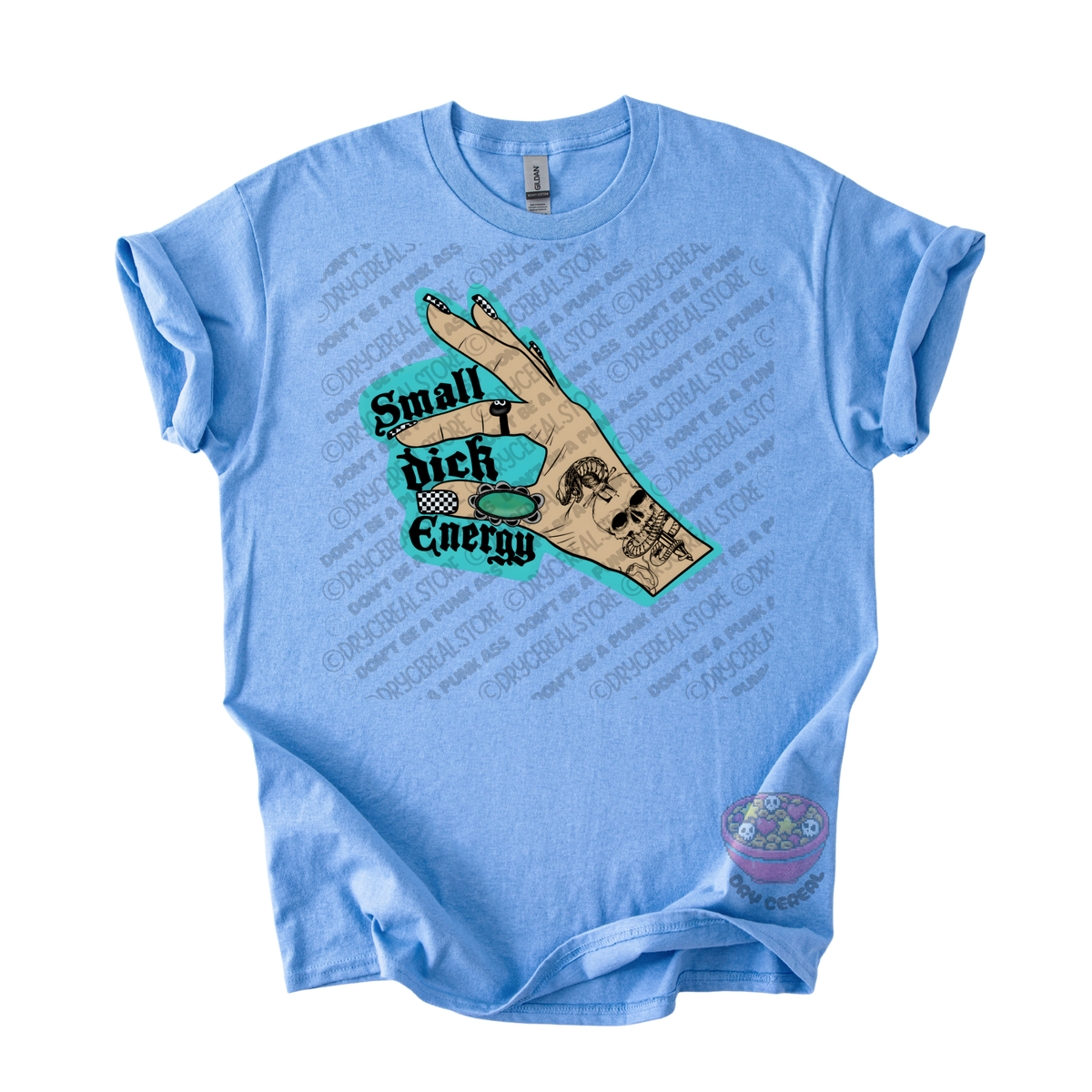 A light blue short-sleeve t-shirt with a graphic on the front showing a hand holding a skull and the text 'Small Dick Energy' in black over a teal background. 
