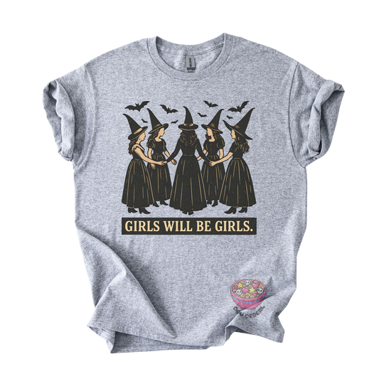 Girls Will Be Girls Witch Tee