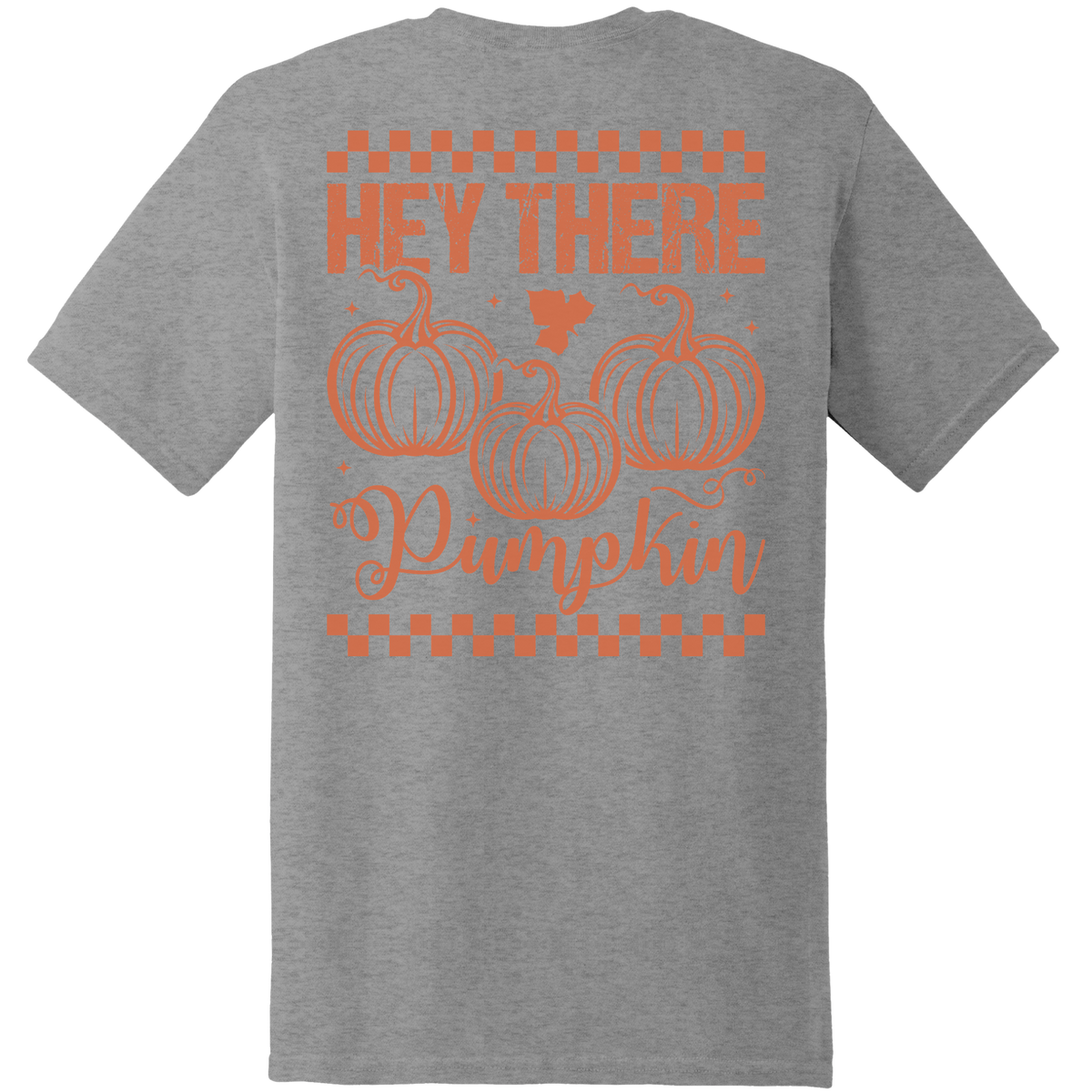 Hey There Pumpkin Tee - Back Print