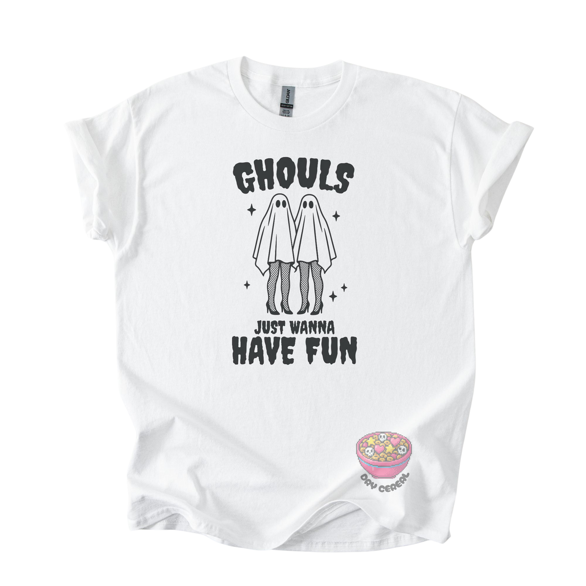Ghouls Just Wanna Have Fun Tee