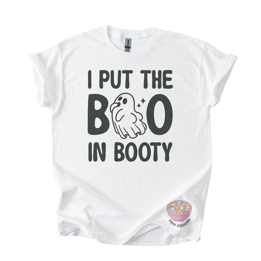 I Put the Boo in Booty Tee